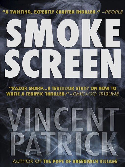 Title details for Smoke Screen by Vincent Patrick - Available